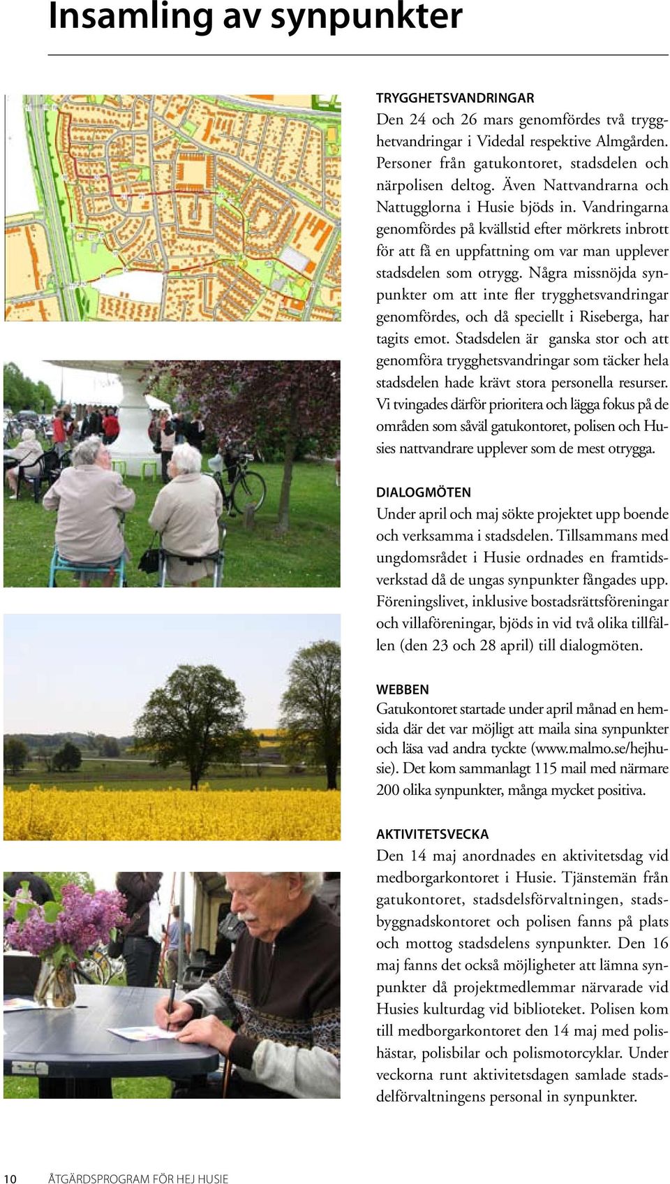 Fr att minska risken fr smittspridning av coronavirus covid-19 och skydda vra ldre och mest srbara r alla vra mtesplatser fr seniorer stngda fr en tid. Mtesplatser och aktiviteter - Kristianstads kommun