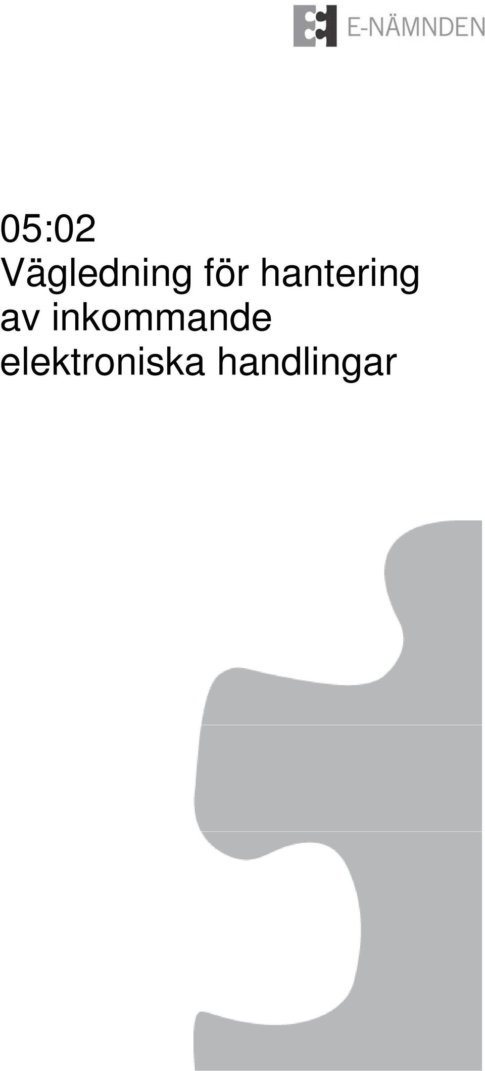 inkommande