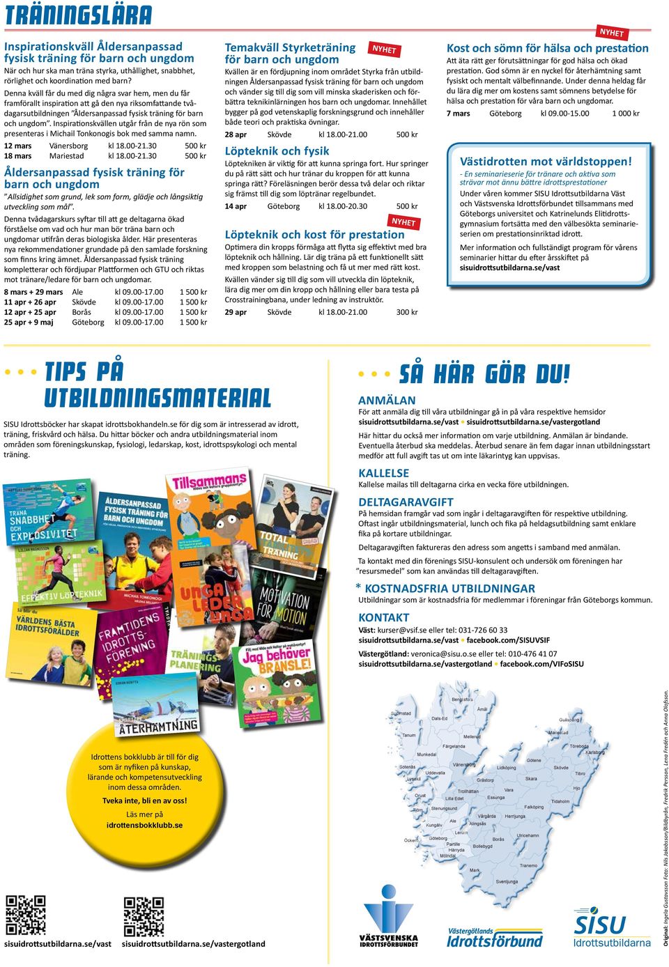 Inspirationskvällen utgår från de nya rön som presenteras i Michail Tonkonogis bok med samma namn. 12 mars Vänersborg kl 18.00-21.