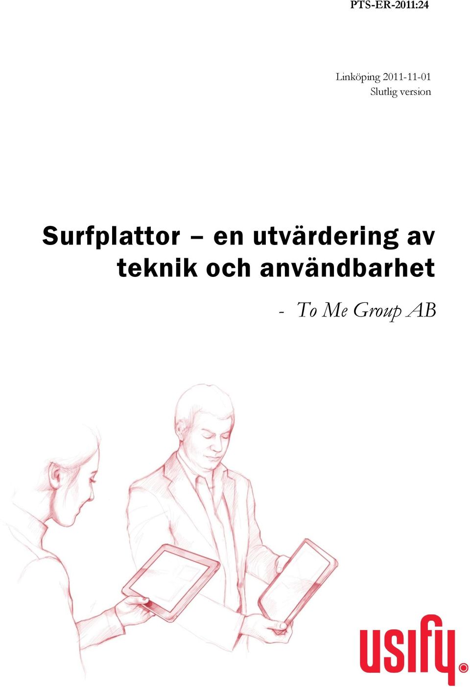 Surfplattor en utvärdering