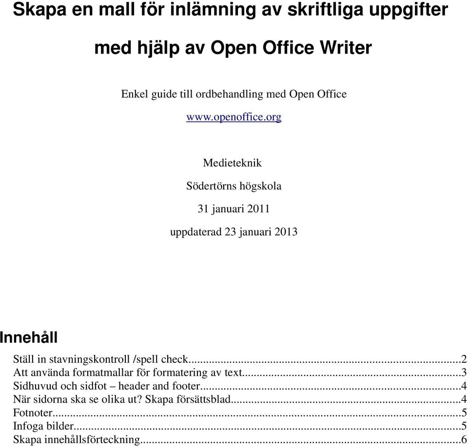 Skapa en mall för inlämning av skriftliga uppgifter. med hjälp av Open  Office Writer - PDF Gratis nedladdning