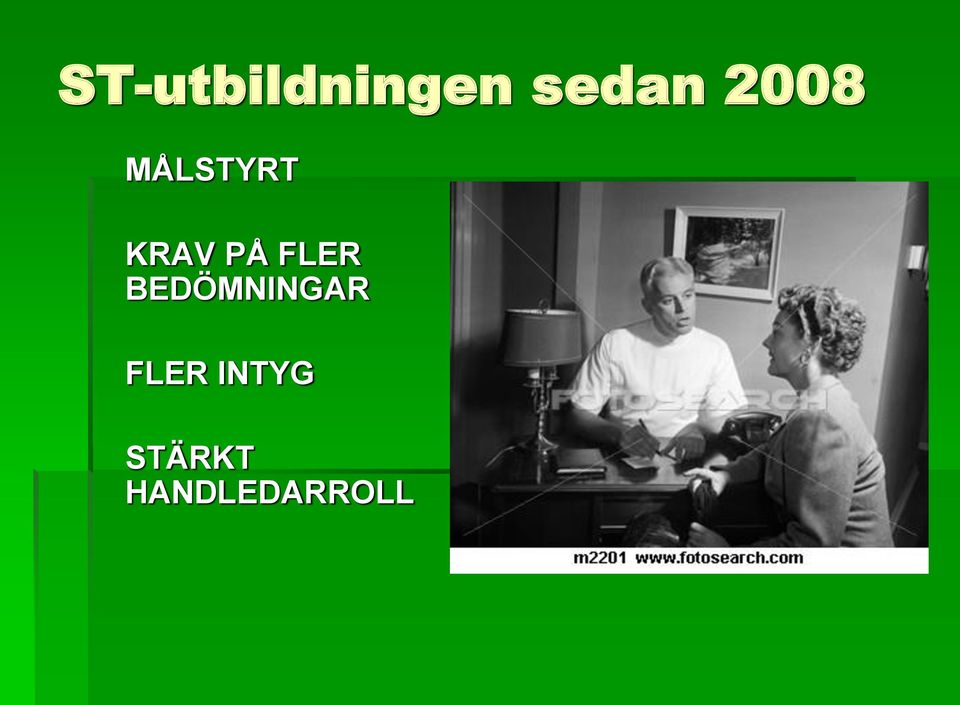 FLER BEDÖMNINGAR FLER