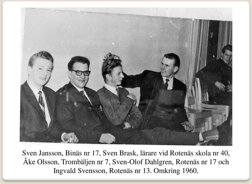 Trombäljen nr 7, Sven-Olof Dahlgren, Rotenäs