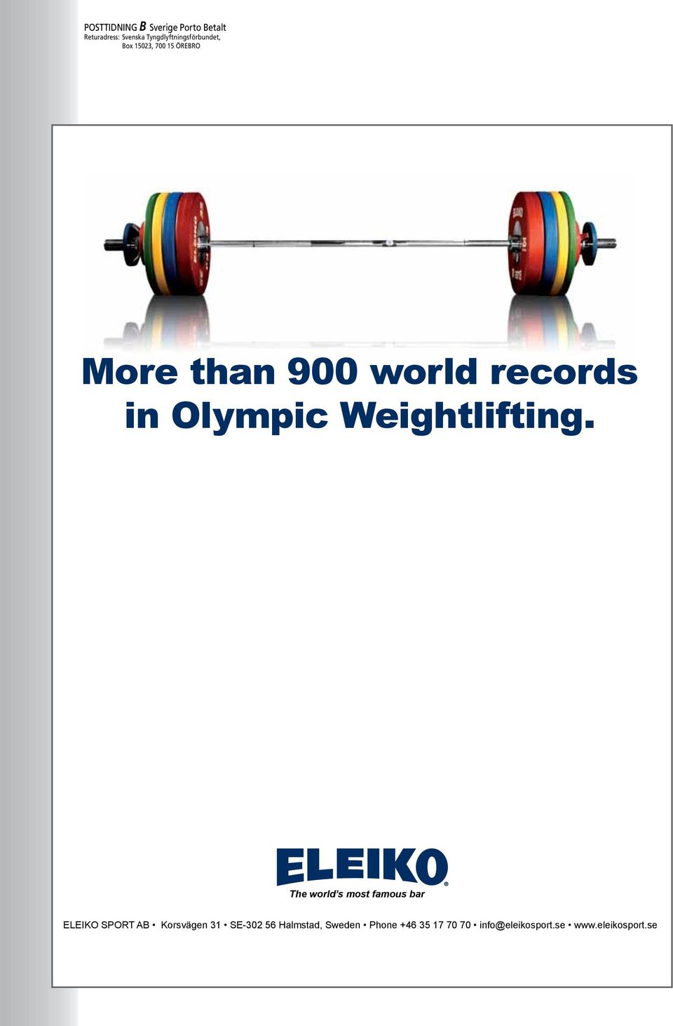 records in Olympic Weightlifting.