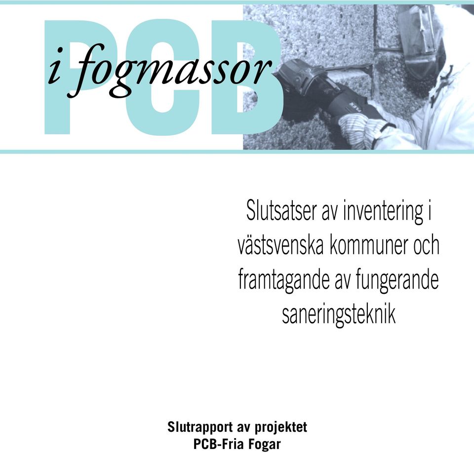 och framtagande av fungerande