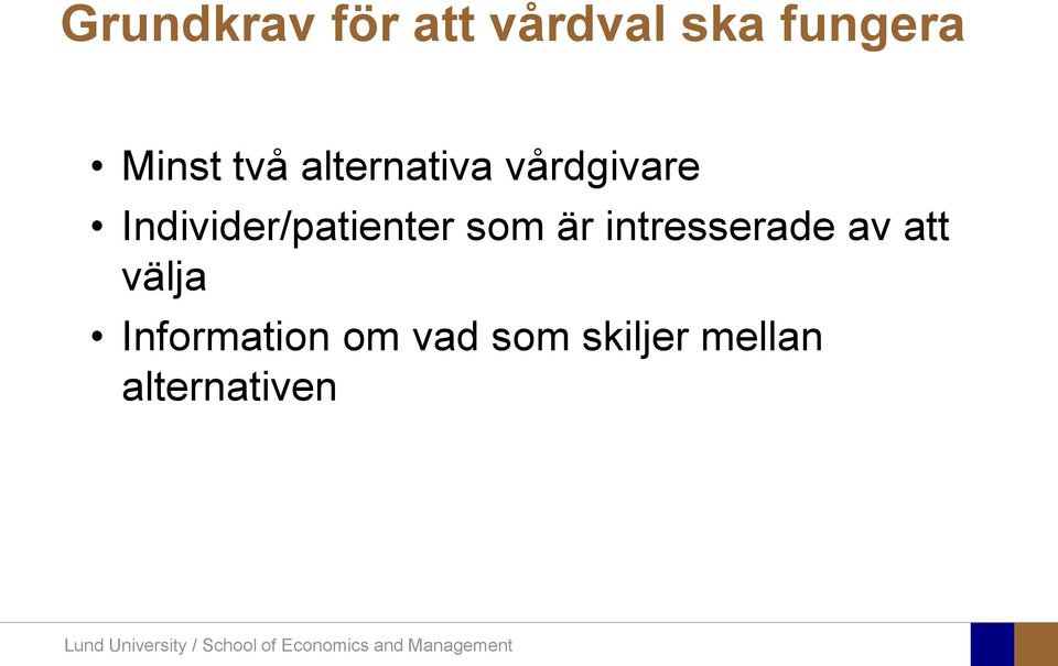 Individer/patienter som är intresserade av