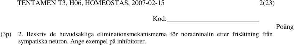 Beskriv de huvudsakliga