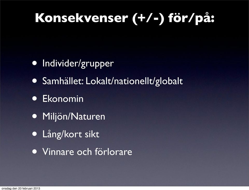 Lokalt/nationellt/globalt Ekonomin