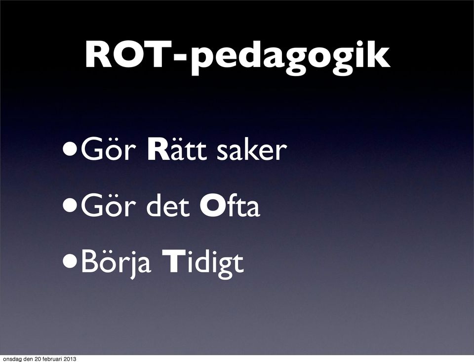 saker Gör det