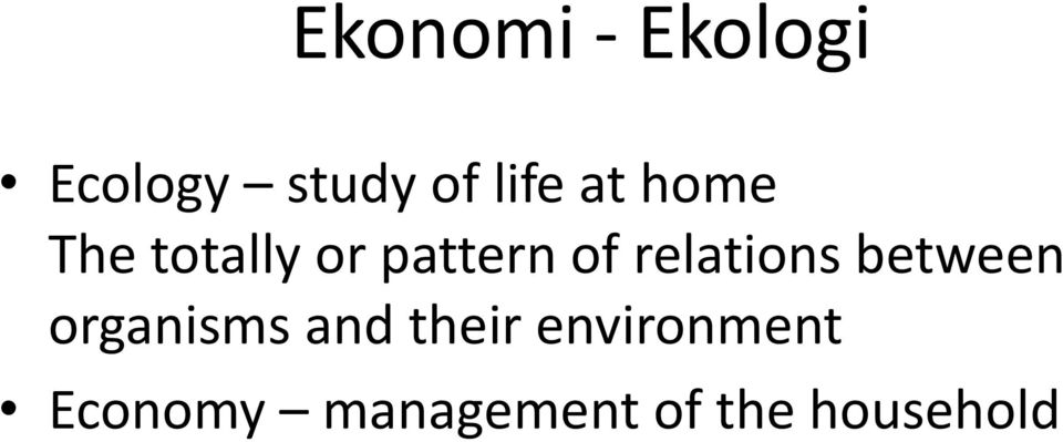 relations between organisms and their