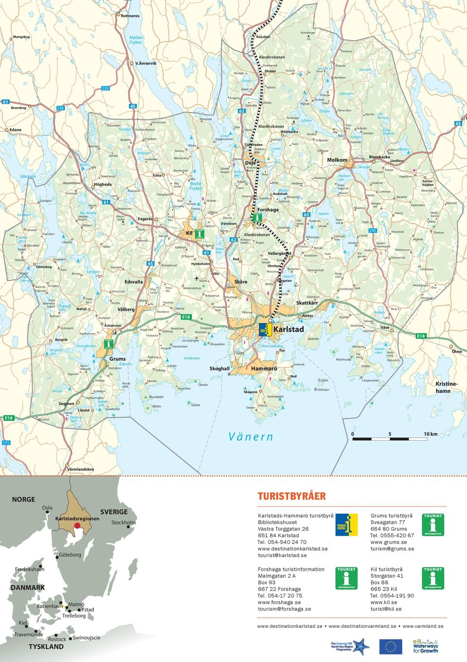 Örten Getmossen 237 Östmarken Tida- 63 Edet Klarälvsbanan Gunnarsbytorp Ulvsby fors Acksjön Edane Torpsjön Stora Mölnbacka Näs Nordby Jonsbyn Böckeln Visten Tjärn Acksjön Bodetta Frykåsen