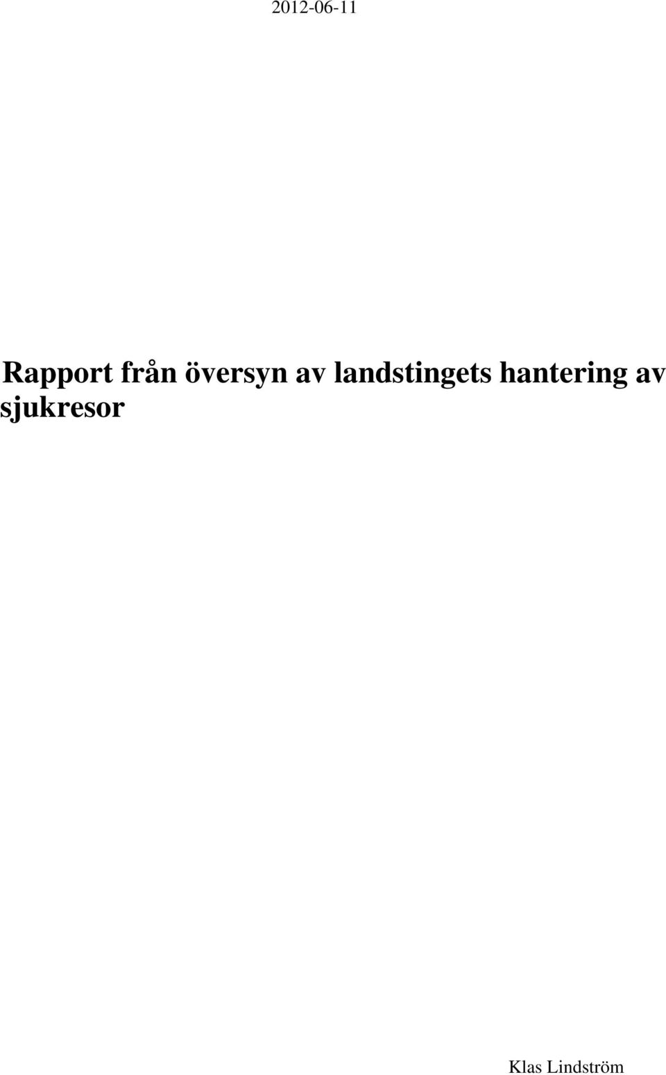 översyn av