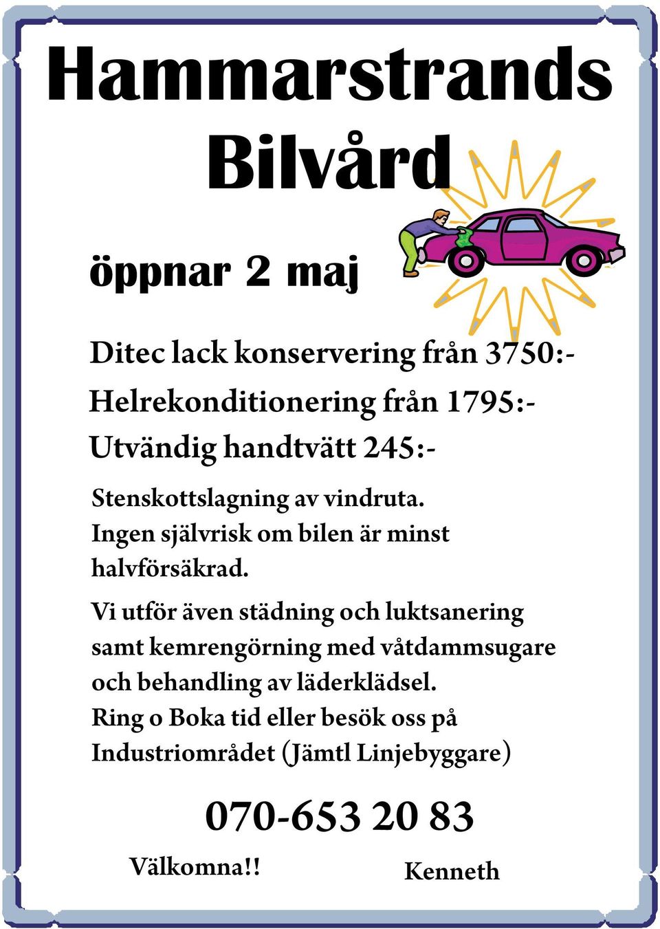 Vi utför även städning och luktsanering samt kemrengörning med våtdammsugare och behandling av