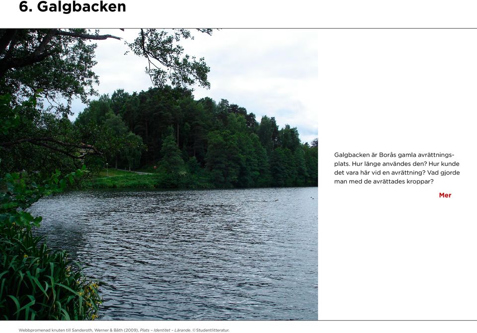 Hur kunde det vara här vid en avrättning?