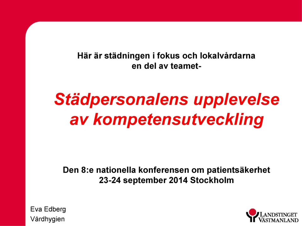 kompetensutveckling Den 8:e nationella konferensen om