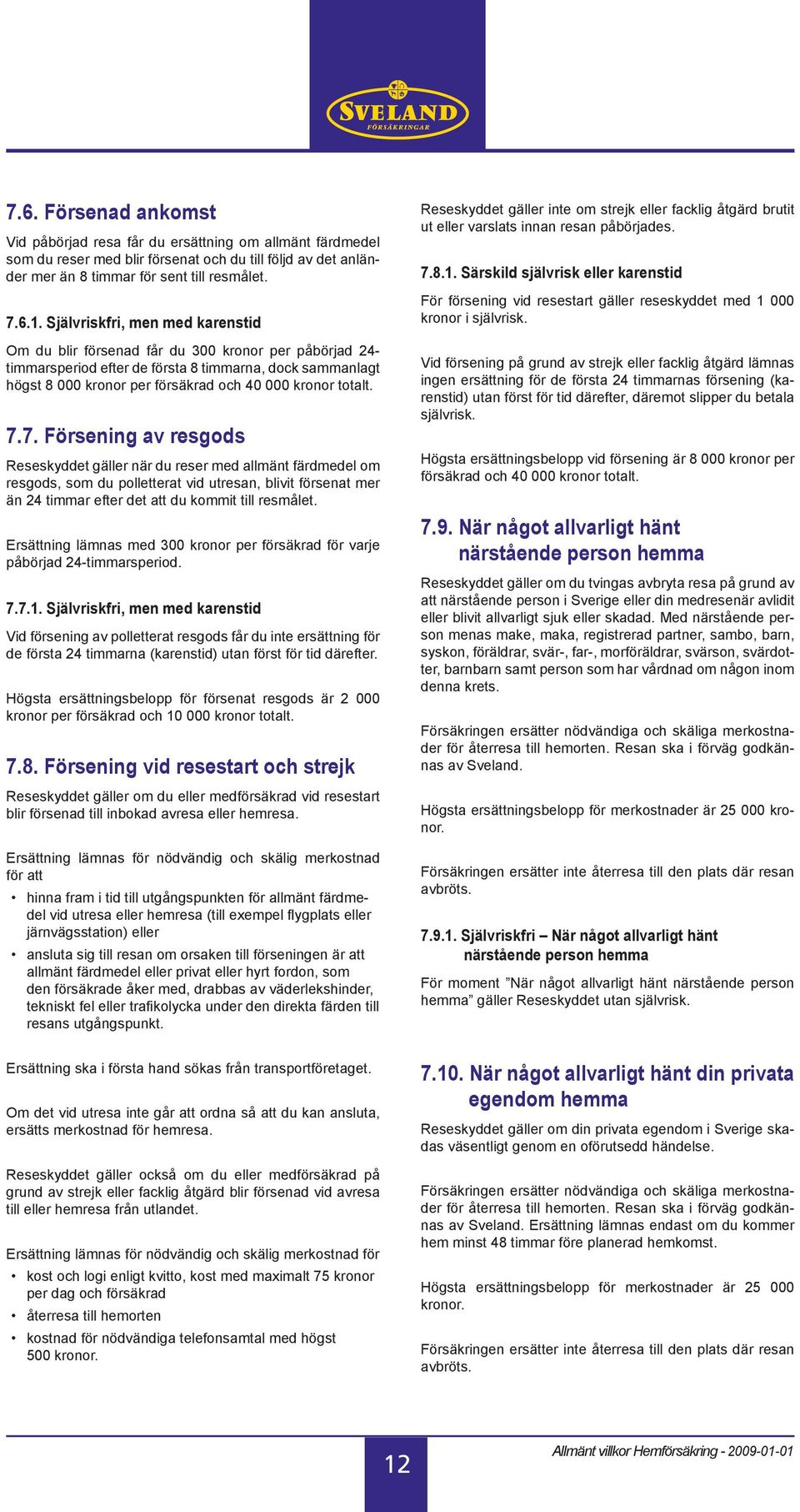 totalt. 7.