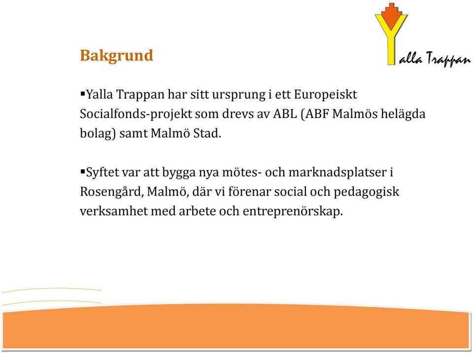 Malmö Stad.