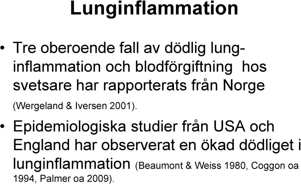 Iversen 2001).