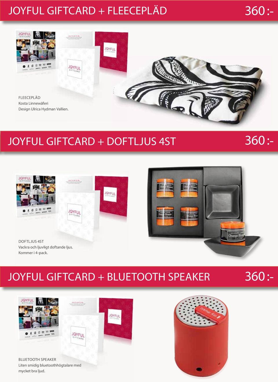 JOYFUL GIFTCARD + DOFTLJUS 4ST 360 :- DOFTLJUS 4ST Vackra och ljuvligt