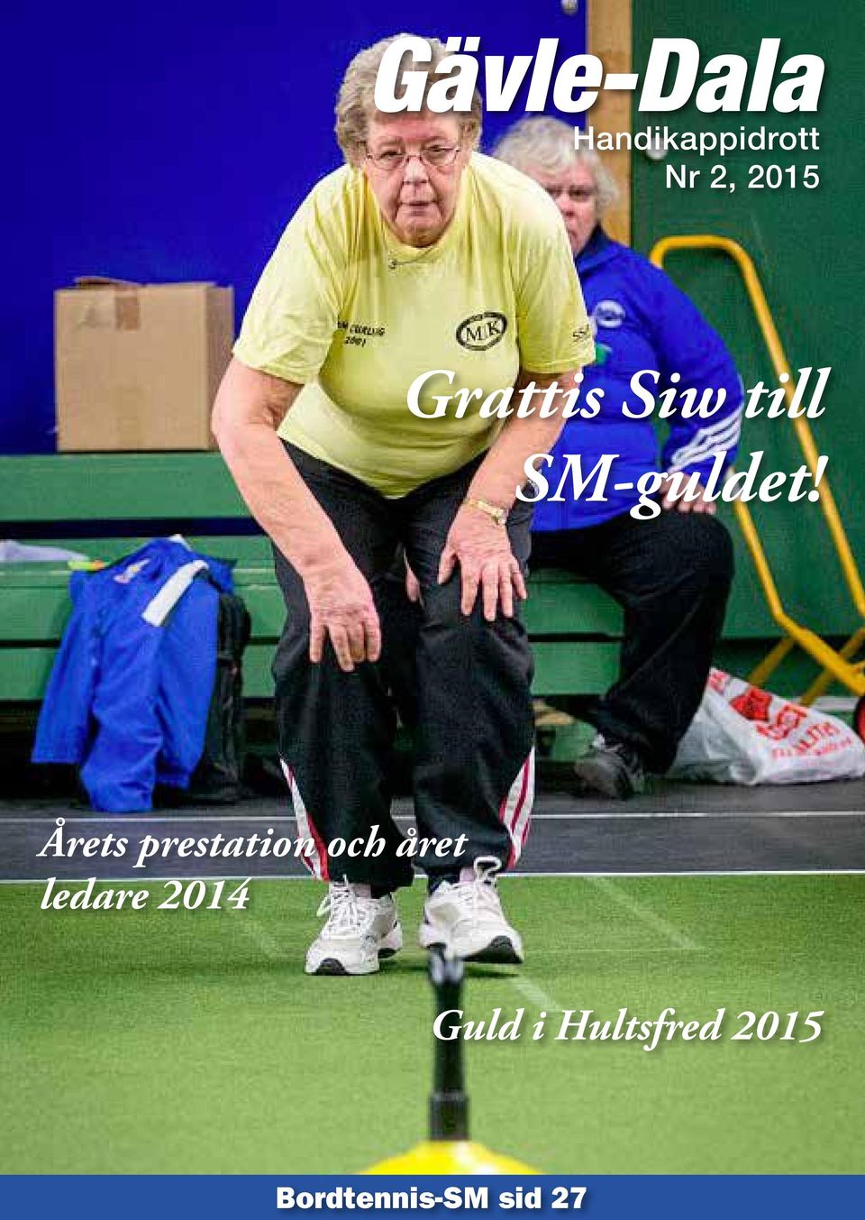 Årets prestation och året ledare