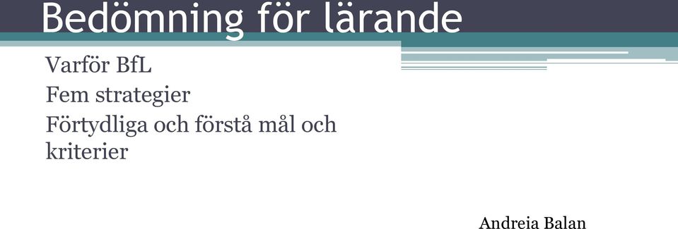 Förtydliga och förstå mål