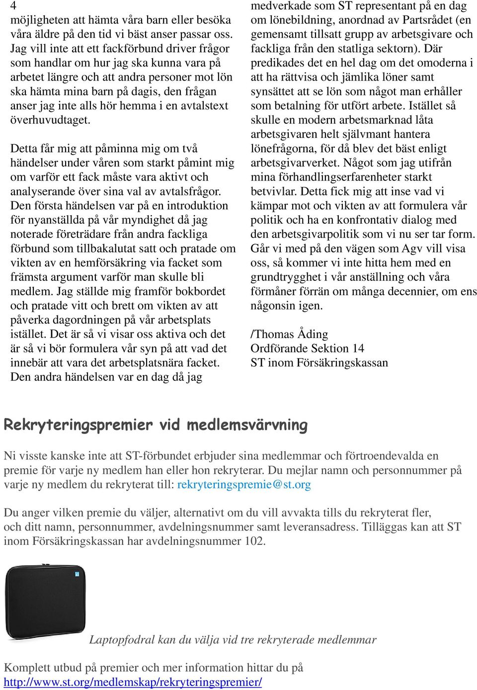 hemma i en avtalstext överhuvudtaget.