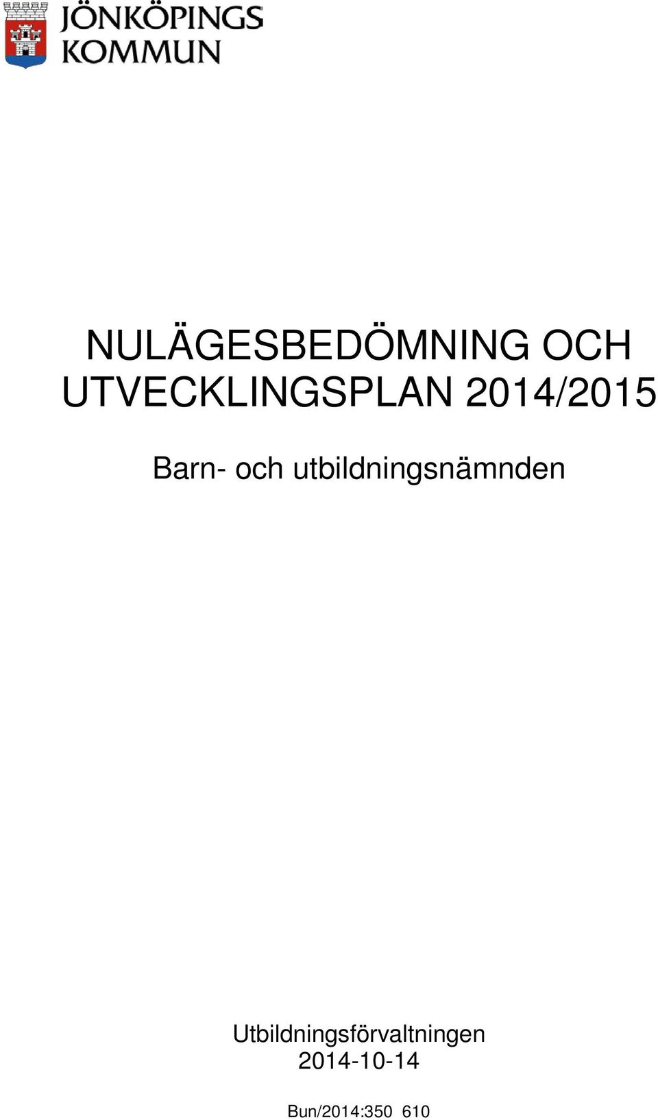 och utbildningsnämnden