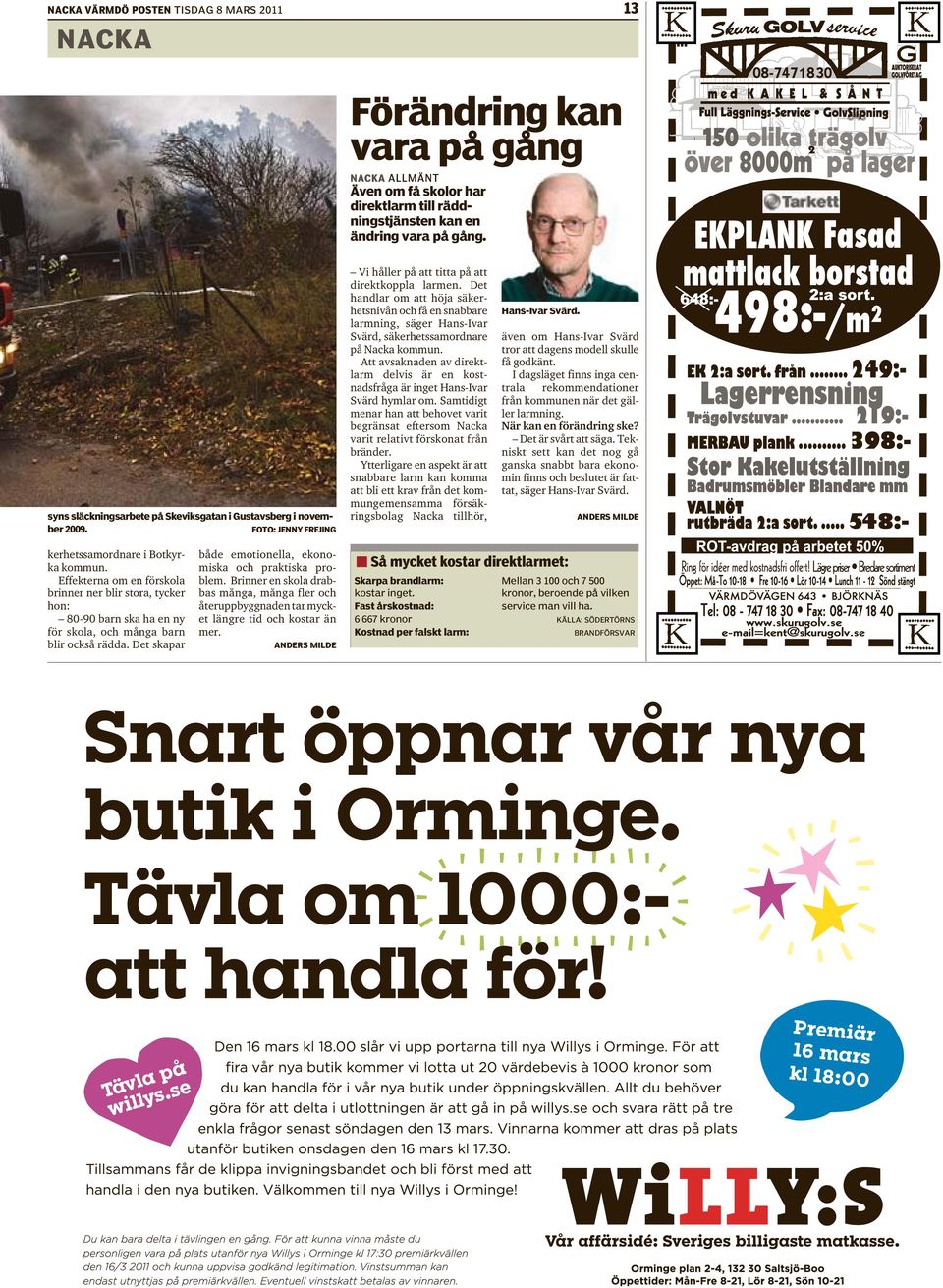 Det handlar om att höja säkerhetsnivån och få en snabbare larmning, säger Hans-Ivar Svärd, säkerhetssamordnare på Nacka kommun.
