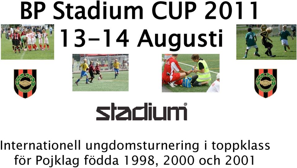 ungdomsturnering i toppklass