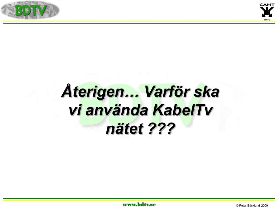 vi använda