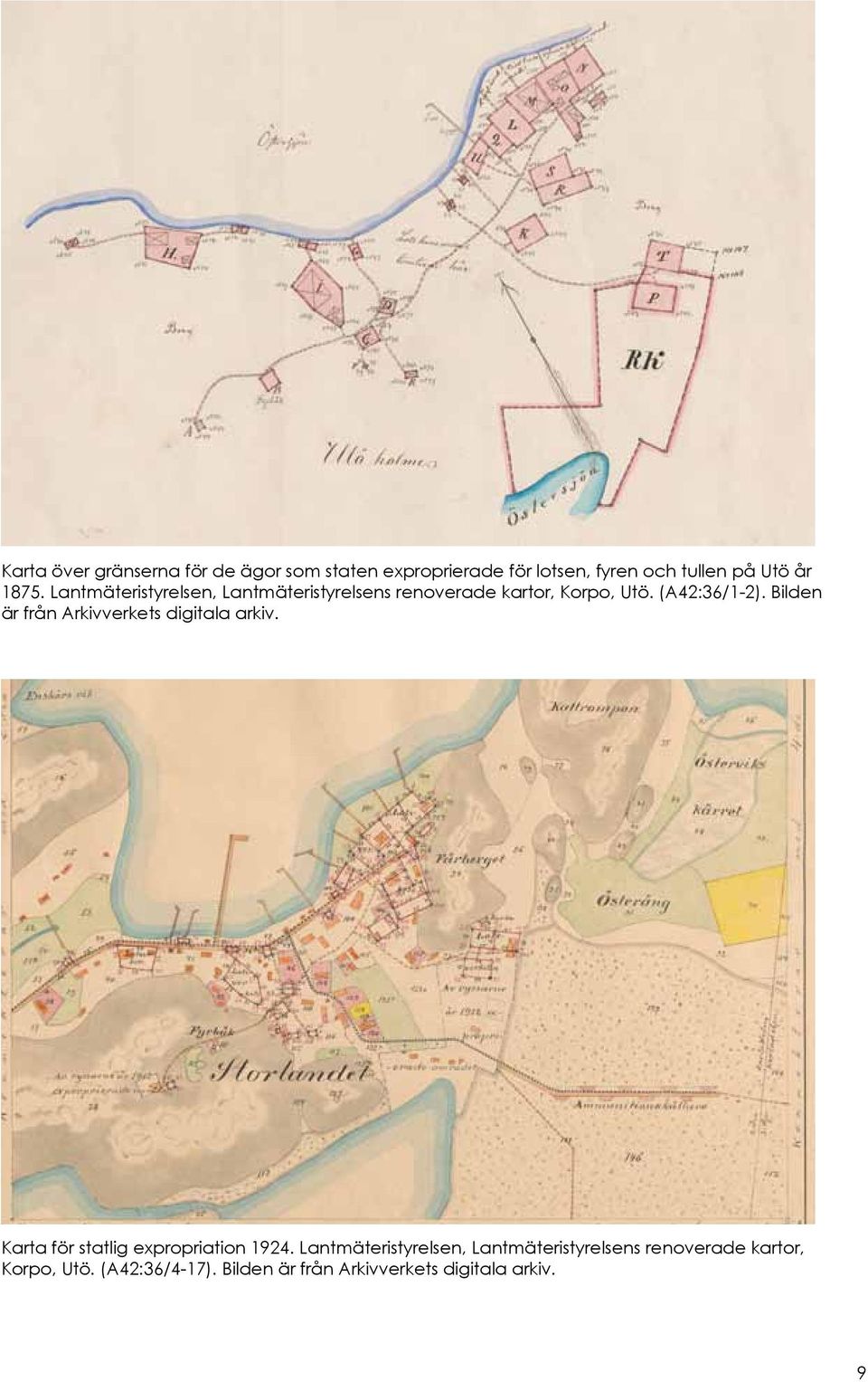 Bilden är från Arkivverkets digitala arkiv. Karta för statlig expropriation 1924.