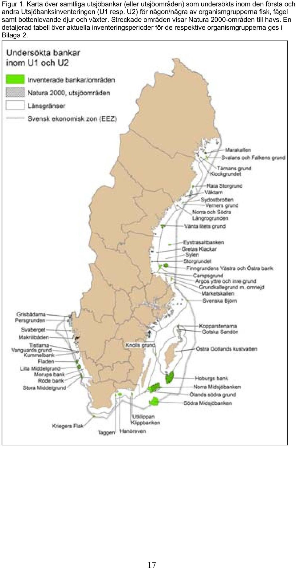 Utsjöbanksinventeringen (U1 resp.