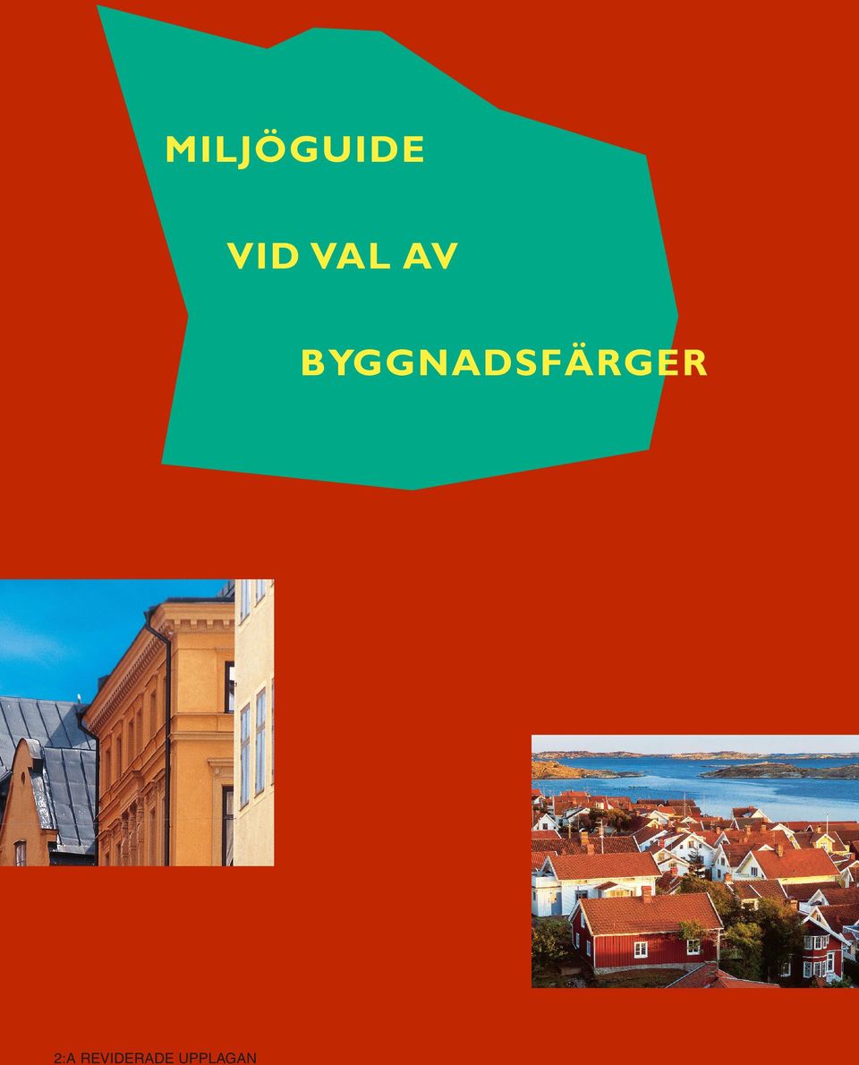 BYGGNADSFÄRGER