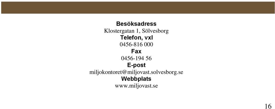 Fax 0456-194 56 E-post