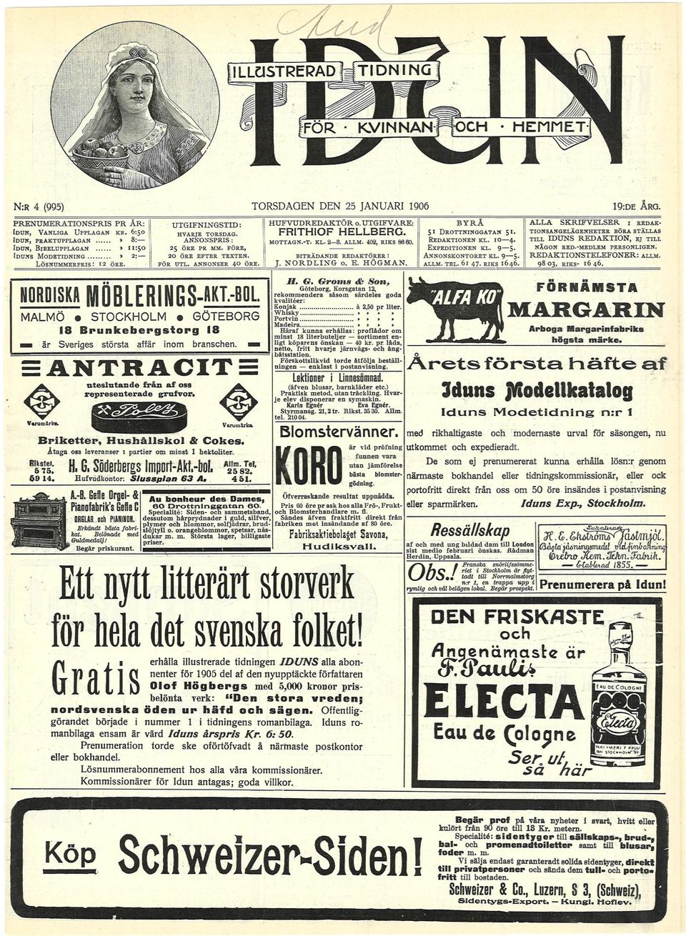 MOTTAGN.-T. KL.. ALLM. 0, RK 86 60. B T R Ä D A N D E REDAKTÖRER : J. N O R D L N G o. E. H Ö G M A N. ALLA KRFVELER REDAKTONANGELÄGENHETER BÖRA TÄLLA TLL DUN REDAKTON, EJ T L L N Ä G O N RED.
