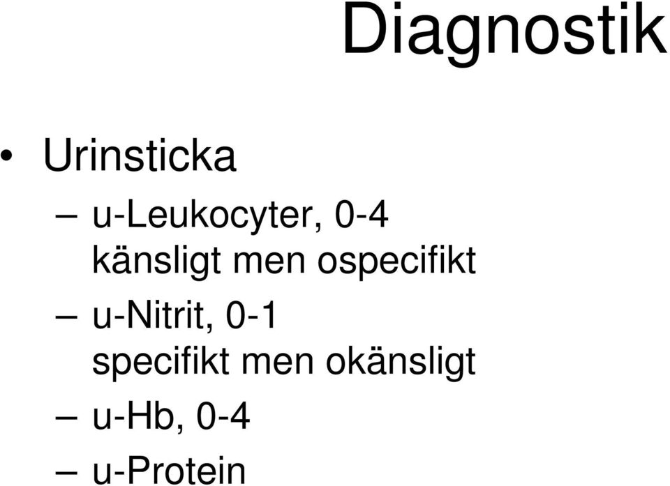 ospecifikt u-nitrit, 0-1