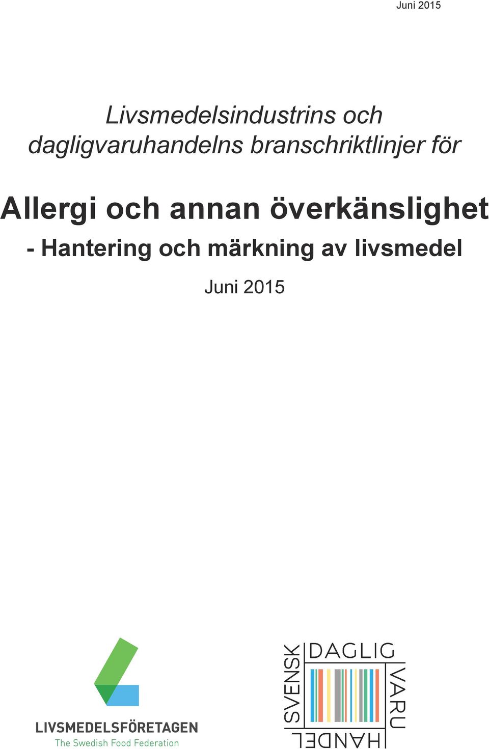 för Allergi och annan överkänslighet -