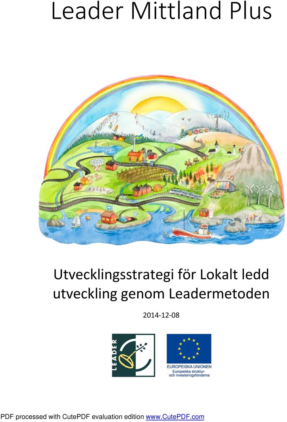 utveckling genom Leadermetoden