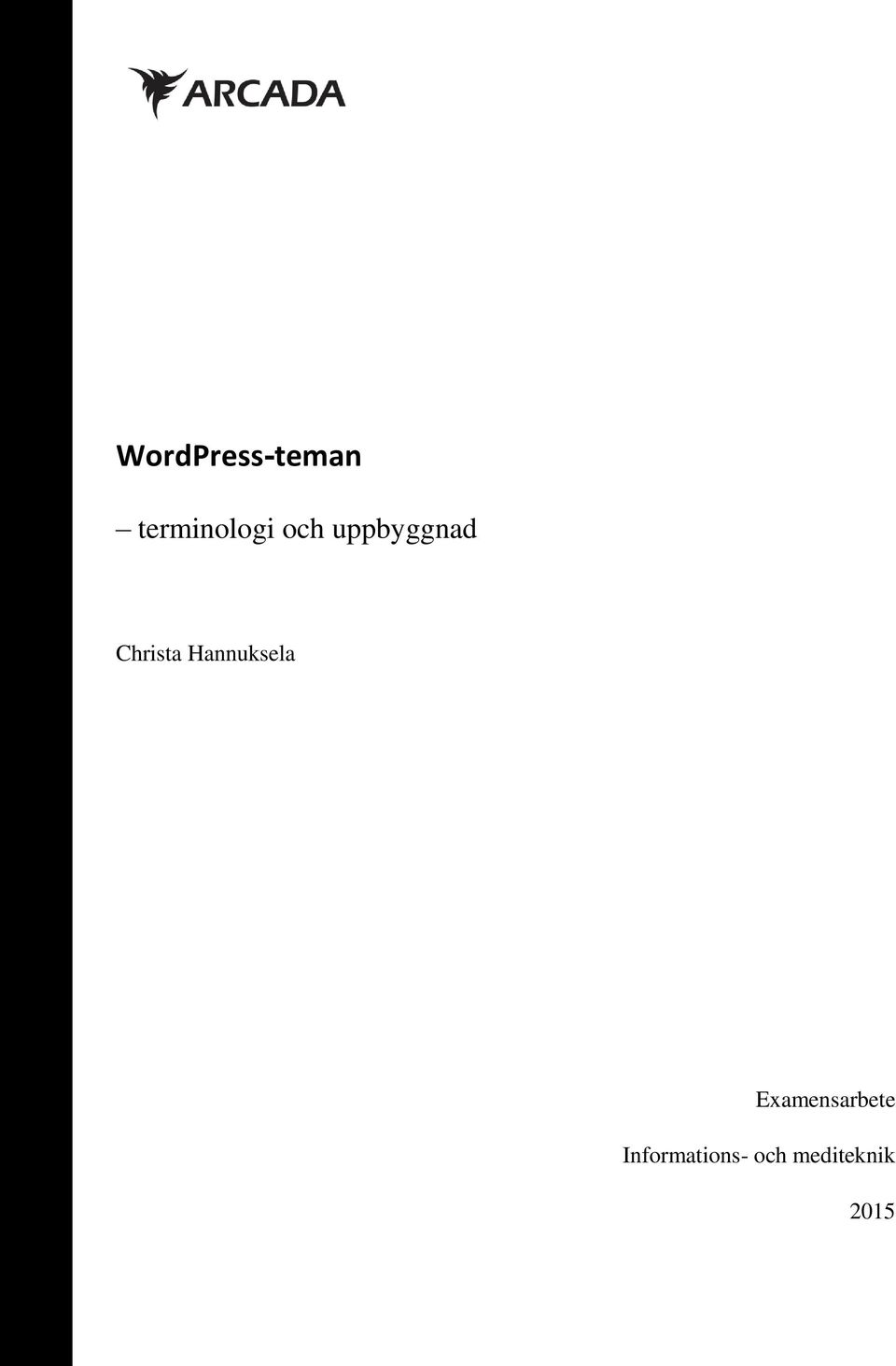 Hannuksela Examensarbete