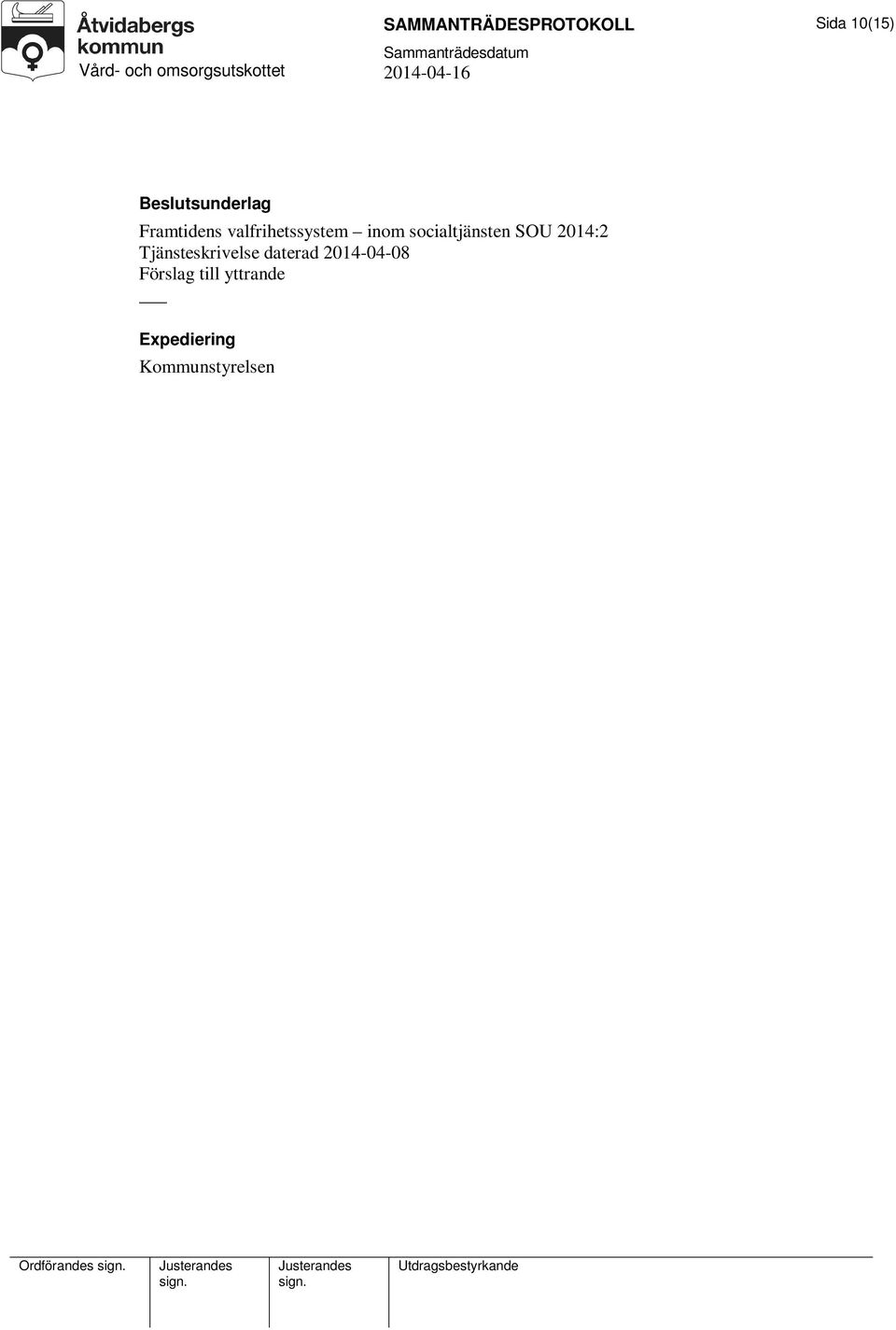 socialtjänsten SOU 2014:2 Tjänsteskrivelse daterad
