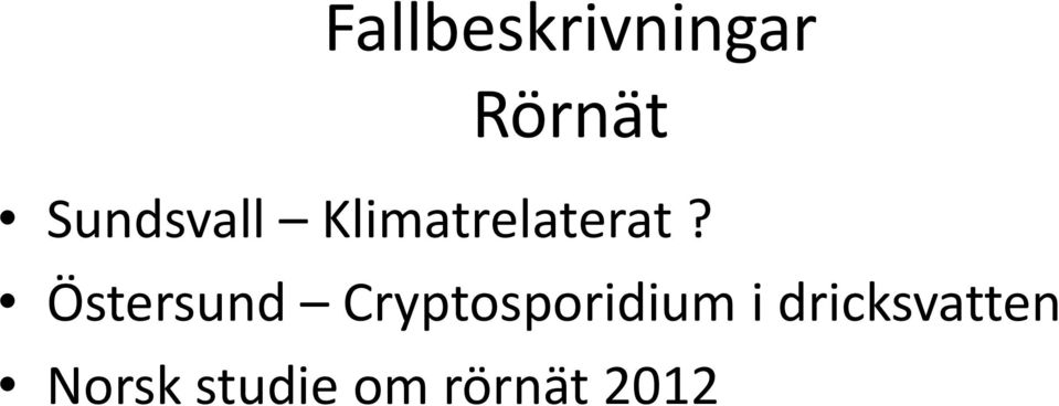 Östersund Cryptosporidium i