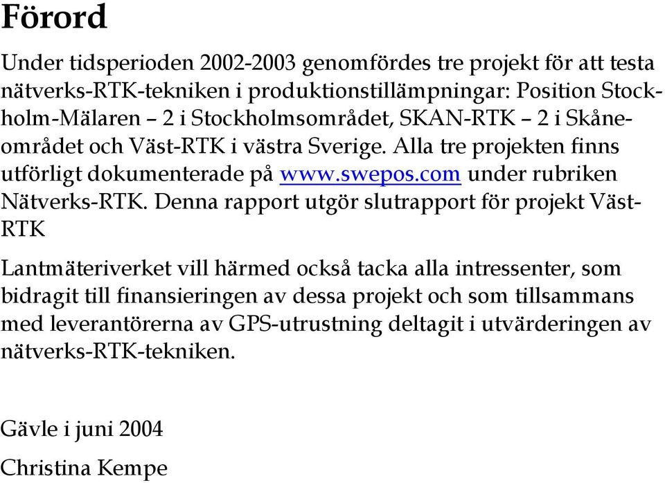 com under rubriken Nätverks-RTK.