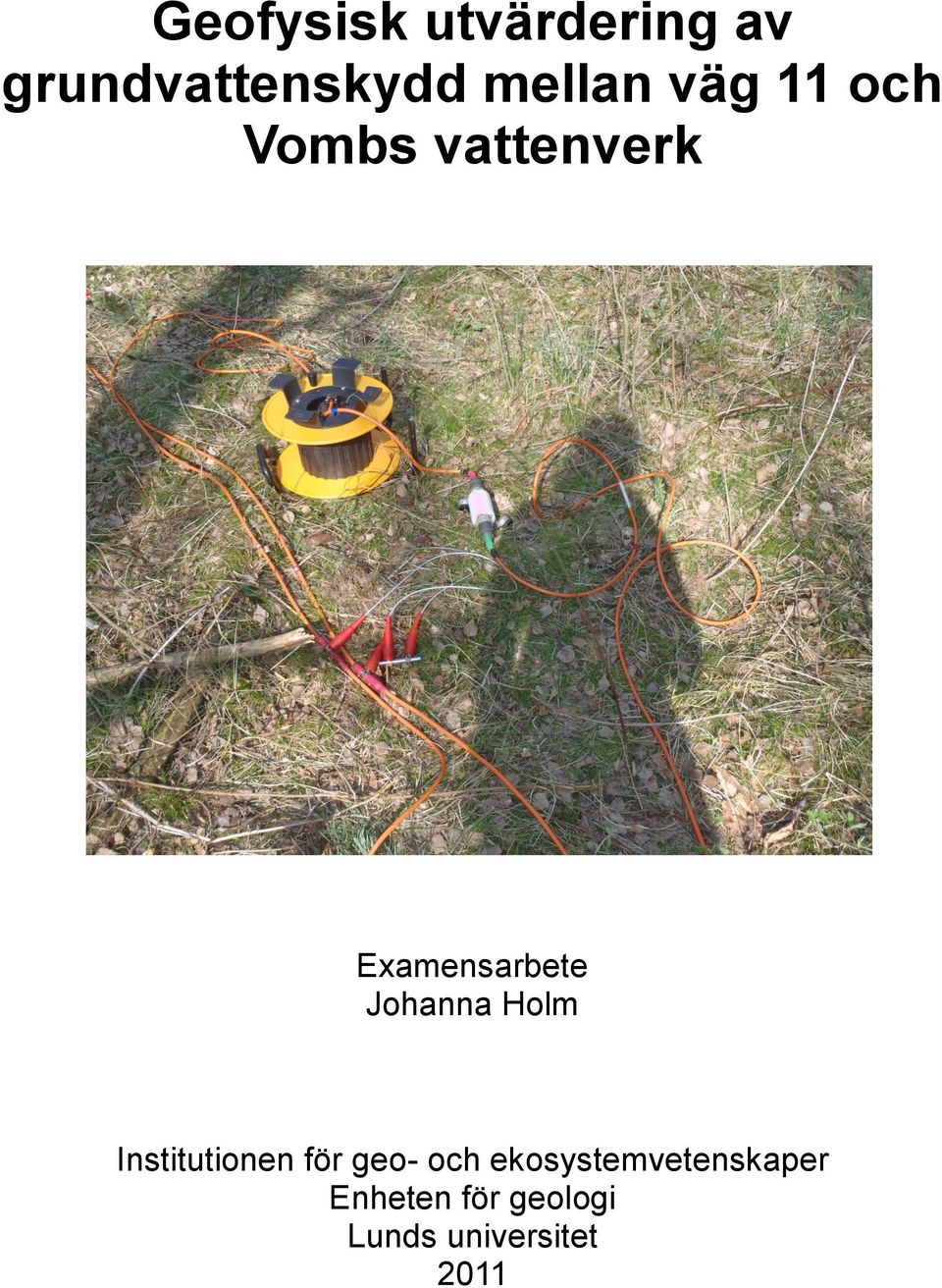 Johanna Holm Institutionen för geo- och