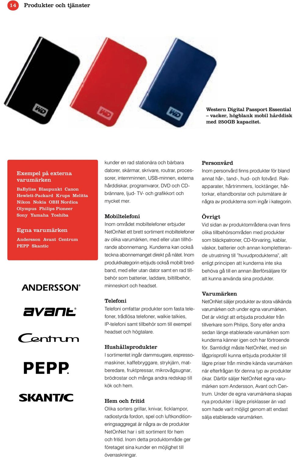19:- Högkvalitativa batterier med mycket lång livslängd. - PDF Free Download