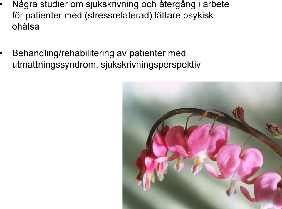 lättare psykisk ohälsa Behandling/rehabilitering