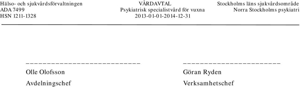 vuxna Norra Stockholms psykiatri HSN 1211-1328