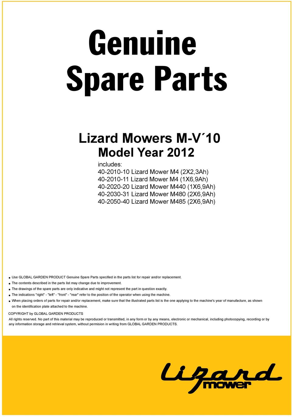 The drawings of the spare parts are only indicative and might not represent the part in question exactly.
