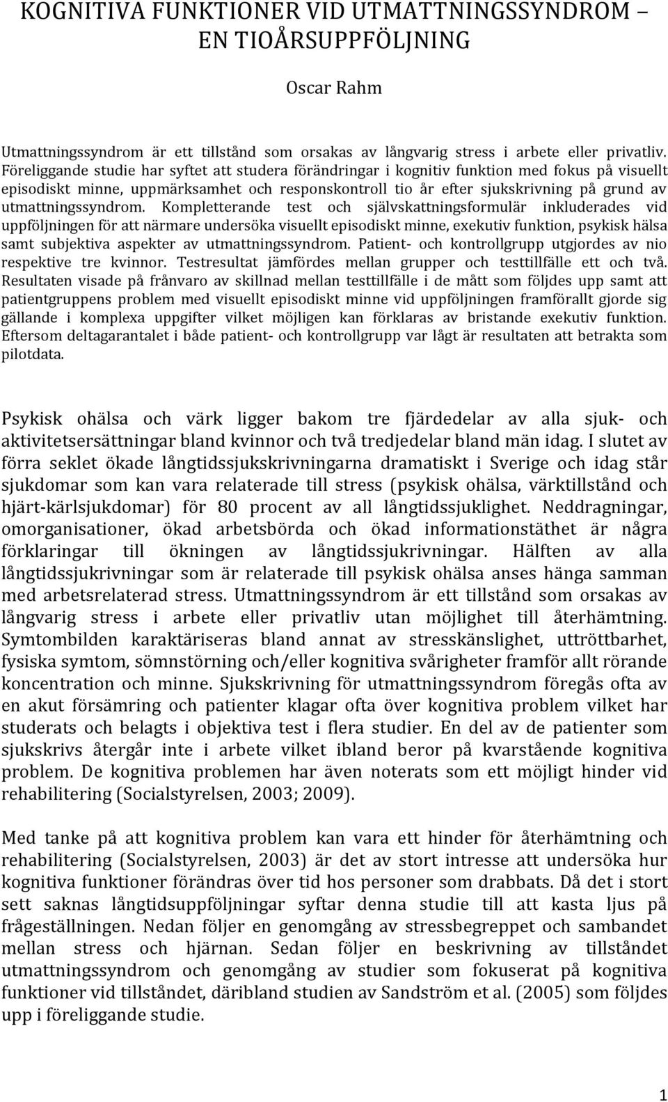 utmattningssyndrom.