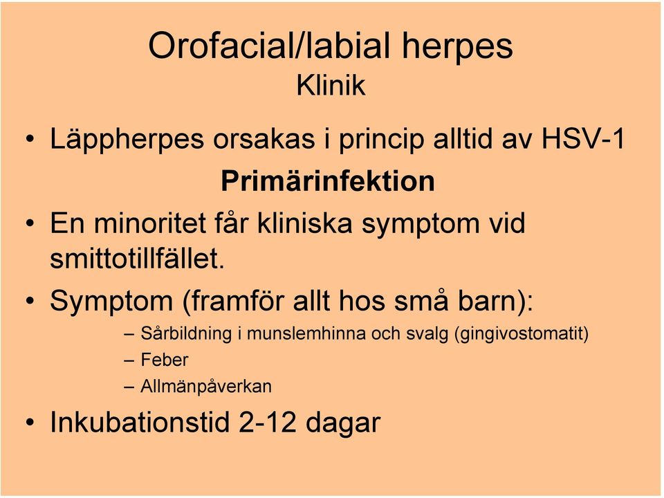 smittotillfället.