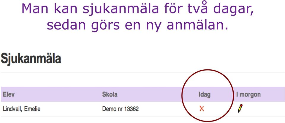 två dagar,